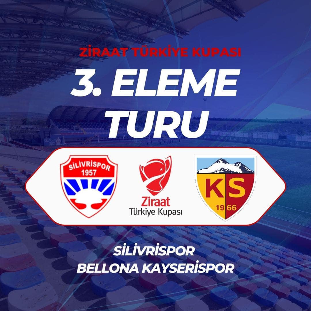 silivrispor kayserispor türkiye kupası