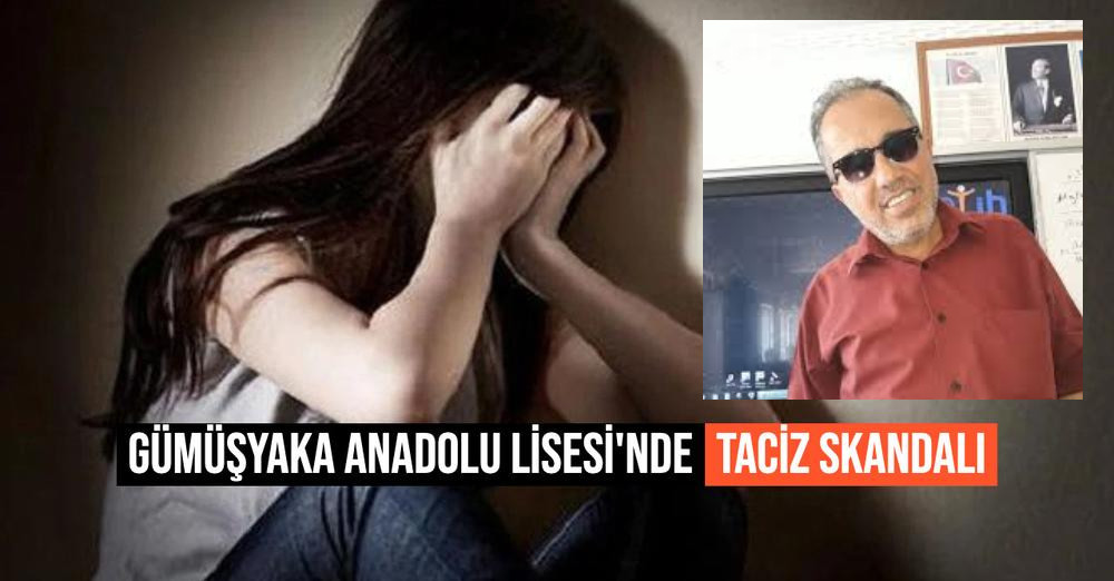 Melih Gençoğulları Gümüşyaka Anadolu Lisesi Taciz