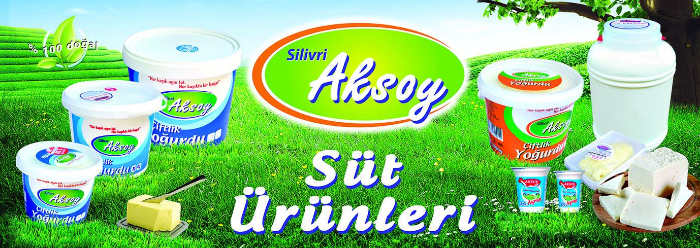 silivri aksoy süt ürünleri aksoy yoğurt silivri yoğurdu