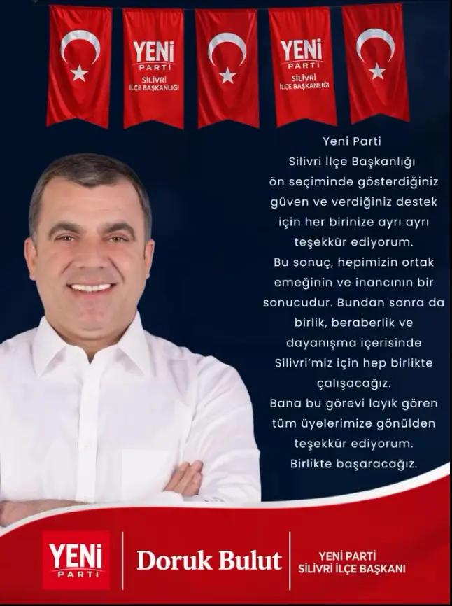 DORUK BULUT "YENİ"DEN SEÇİLMİŞ İLÇE BAŞKANI doruk bulut silivri yeni parti