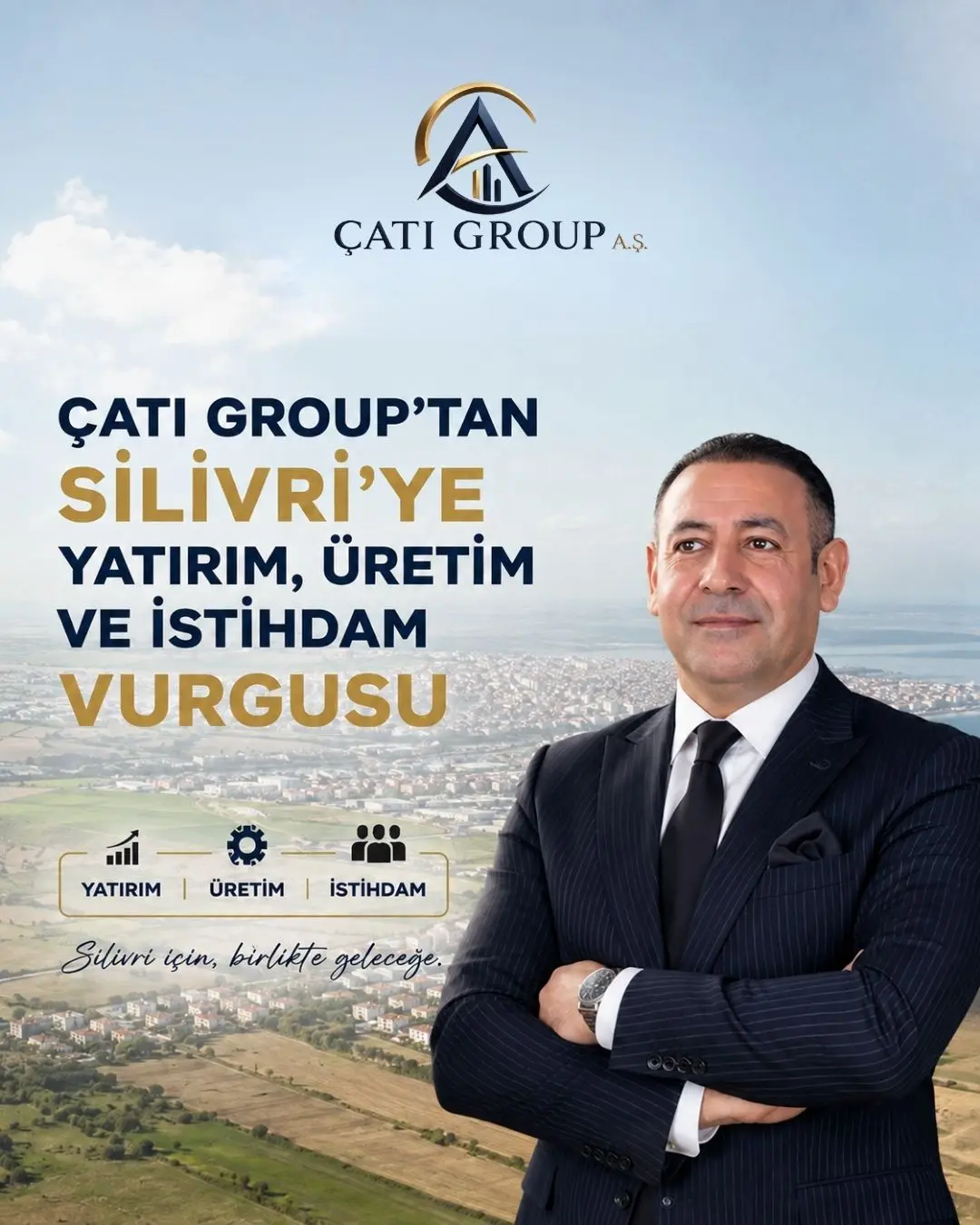 ÇATI GROUP’TAN SİLİVRİ’YE GÜÇLÜ MESAJ: “YATIRIM YAPIYOR, ÜRETİYOR, İSTİHDAM SAĞLIYORUZ” çatı group a.ş. murat yıldız