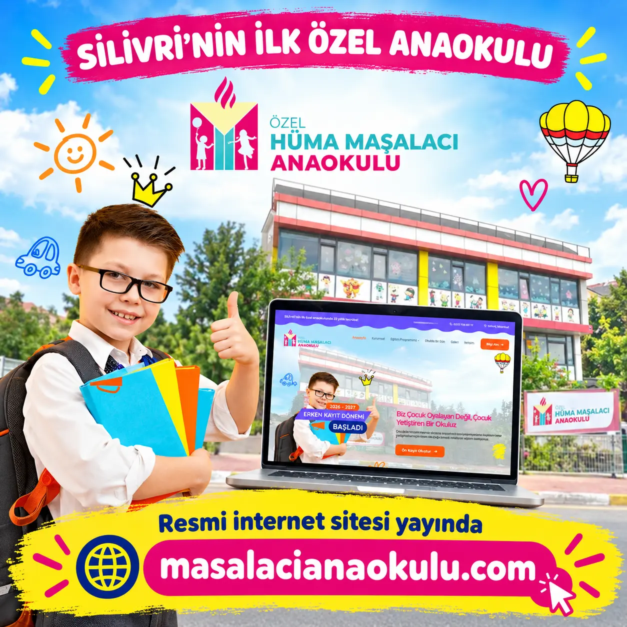Silivri’nin İlk Özel Anaokulu Özel Hüma Maşalacı Anaokulu’nun Resmi İnternet Sitesi Yayında Silivri Maşalacı Anaokulu